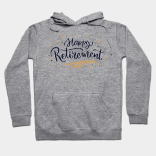 Happy Retirement Hoodie